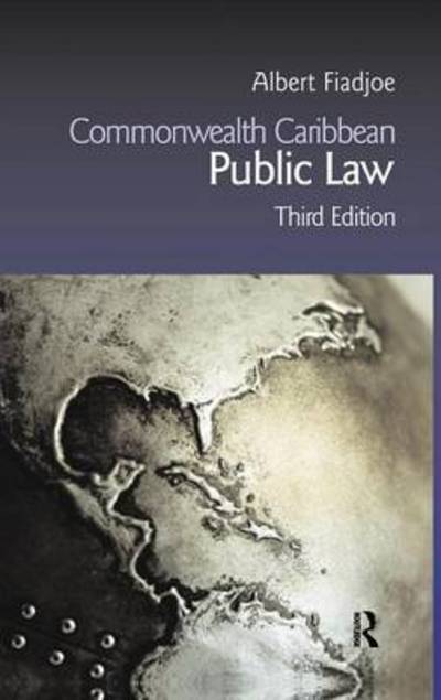 Cover for Albert Fiadjoe · Commonwealth Caribbean Public Law - Commonwealth Caribbean Law (Hardcover Book) (2015)