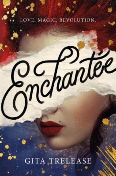 Cover for Gita Trelease · Enchantée (Bok) (2019)