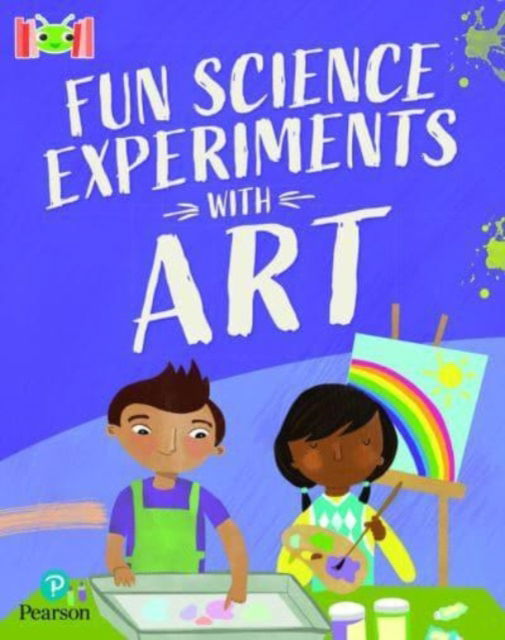 Cover for Claudia Martin · Bug Club Reading Corner Age 7-11 Fun Science Experiments with Art (Paperback Book) (2022)