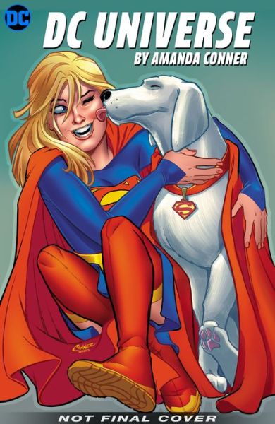 DC Comics: The Astonishing Art of Amanda Conner - Amanda Conner - Books - DC Comics - 9781401299521 - June 9, 2020