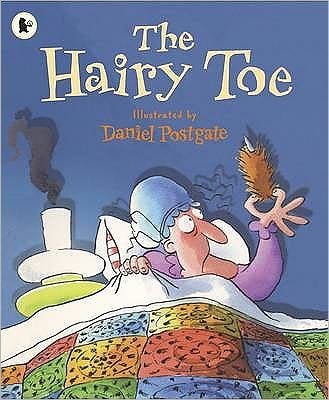 Cover for Daniel Postgate · The Hairy Toe (Pocketbok) (2009)