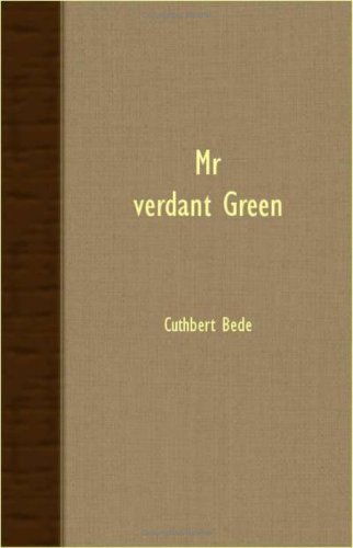 Cover for Cuthbert Bede · Mr. Verdant Green (Paperback Book) (2007)