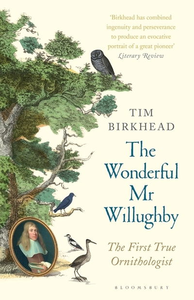 Cover for Tim Birkhead · The Wonderful Mr Willughby: The First True Ornithologist (Taschenbuch) (2019)