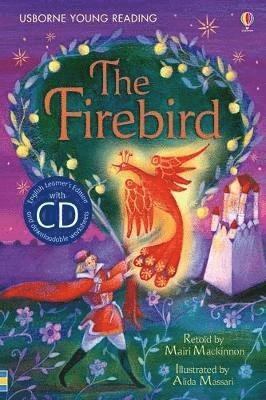 The Firebird - Young Reading Series 2 - Mairi Mackinnon - Kirjat - Usborne Publishing Ltd - 9781409545521 - tiistai 1. maaliskuuta 2011