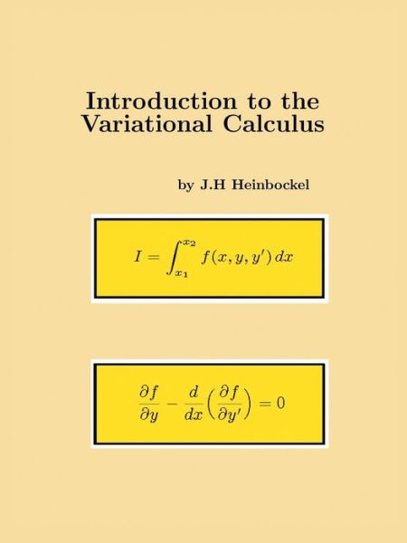 Cover for J.H Heinbockel · Introduction to the Variational Calculus (Paperback Book) (2007)