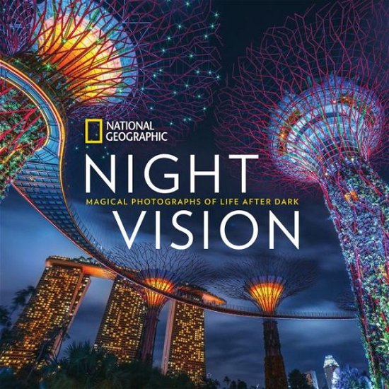 Cover for National Geographic · Night Vision (Inbunden Bok) (2017)