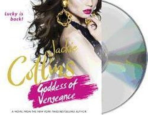 Cover for Jackie Collins · Goddess of Vengeance (Lydbog (CD)) [Unabridged edition] (2011)