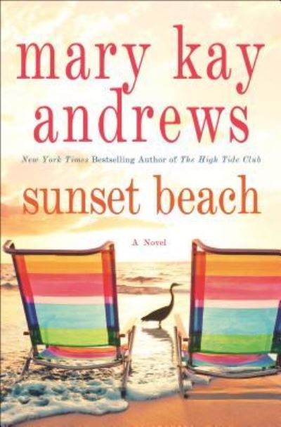 Sunset Beach - Mary Kay Andrews - Książki - Cengage Gale - 9781432864521 - 29 maja 2019