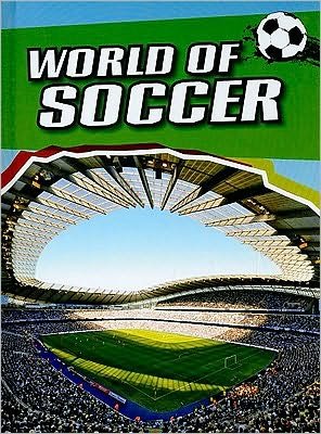 Cover for Michael Hurley · World of Soccer (The World Cup) (Gebundenes Buch) (2010)