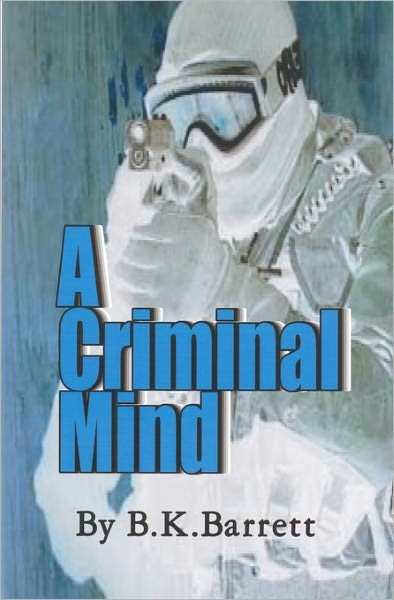 Cover for B K Barrett · A Criminal Mind (Paperback Bog) (2004)