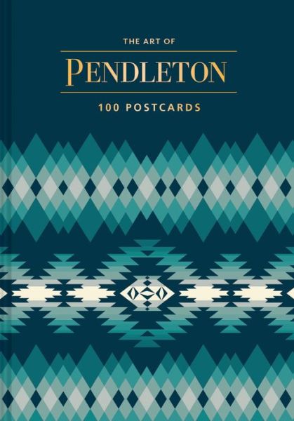 Cover for Pendleton Woolen Mills · The Art of Pendleton Notes: 20 Notecards and Envelopes (Flashcards) (2019)