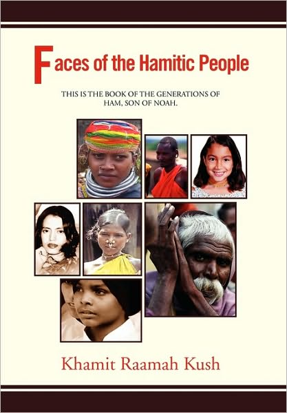 Cover for Khamit Raamah Kush · Faces of the Hamitic People (Hardcover Book) (2010)