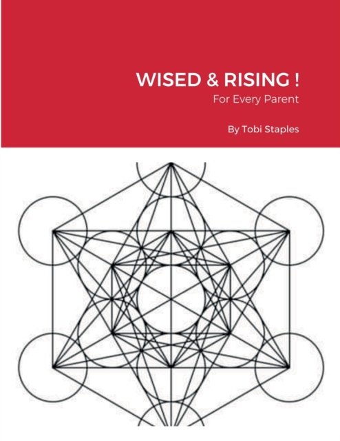 Cover for Tobi Staples · Wised &amp; Rising ! (Pocketbok) (2022)