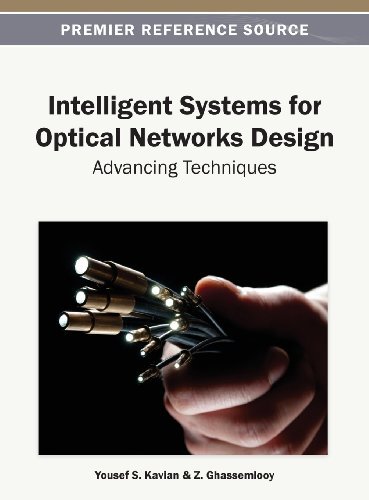 Cover for Yousef S. Kavian · Intelligent Systems for Optical Networks Design: Advancing Techniques (Hardcover bog) (2013)