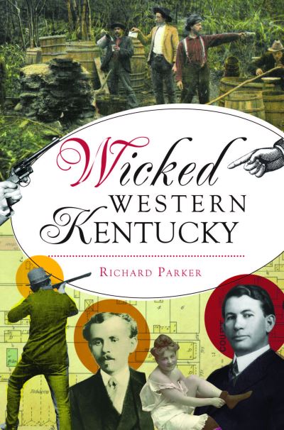 Cover for Richard Parker · Wicked Western Kentucky (N/A) (2022)