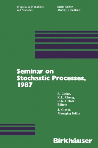 Cover for E. Cinlar · Seminar on Stochastic Processes, 1987 - Progress in Probability (Paperback Book) [Softcover Reprint of the Original 1st Ed. 1988 edition] (2012)