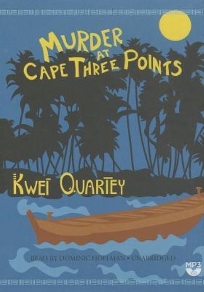 Cover for Kwei Quartey · Murder at Cape Three Points (CD) (2014)