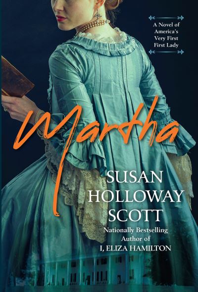 Cover for Susan Holloway Scott · Martha (Book) (2023)