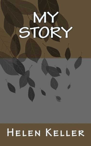 Cover for Helen Keller · My Story (Paperback Book) (2014)