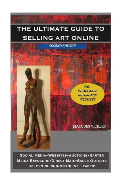 Cover for Marques Vickers · The Ultimate Guide to Selling Art Online (Paperback Book) (2014)