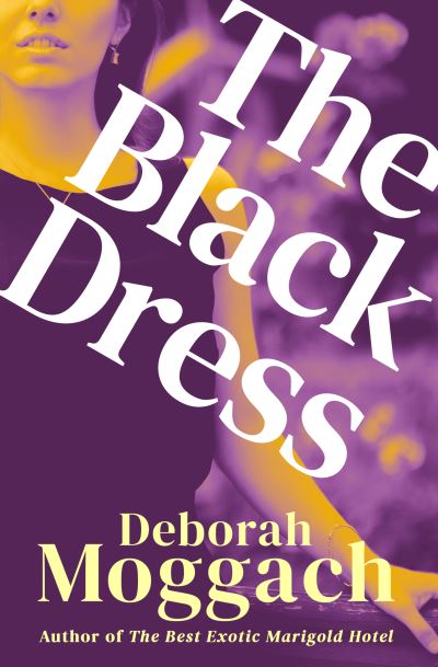 The Black Dress - Deborah Moggach - Books - OPEN ROAD MEDIA - 9781504077521 - July 19, 2022