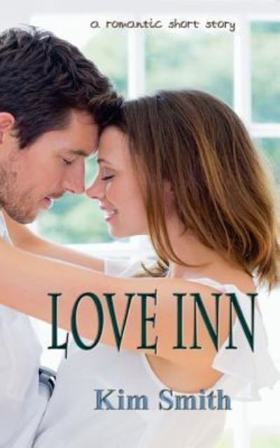 Cover for Kim Smith · Love Inn (Pocketbok) (2015)
