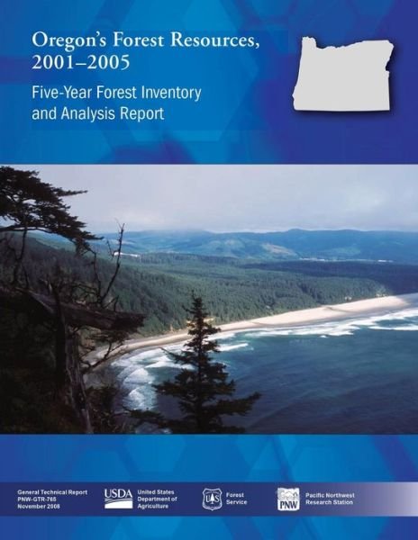 Cover for United States Department of Agriculture · Oregon?s Forest Resources, 2001?2005 (Paperback Book) (2015)