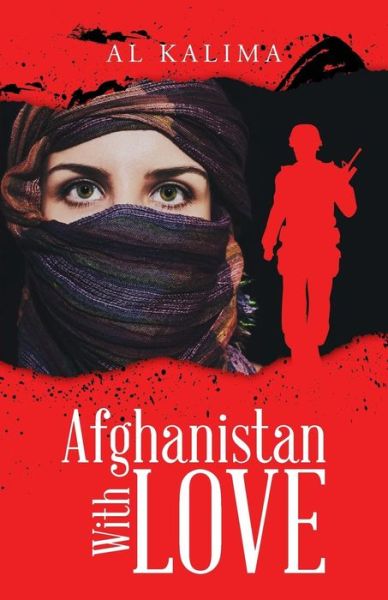 Cover for Al Kalima · Afghanistan With Love (Paperback Book) (2016)