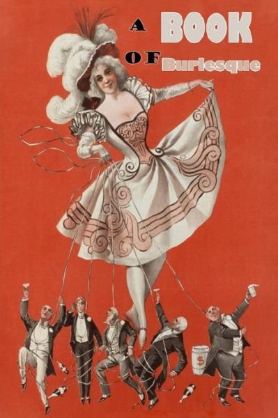 Cover for William Davenport Adams · A Book of Burlesque (Taschenbuch) (2015)