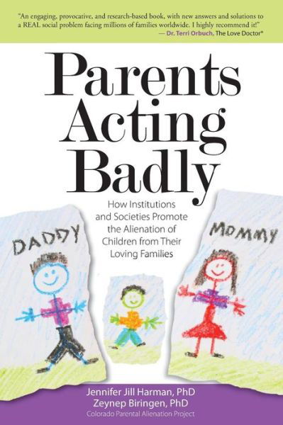 Cover for Zeynep Biringen Phd · Parents Acting Badly (Paperback Book) (2016)