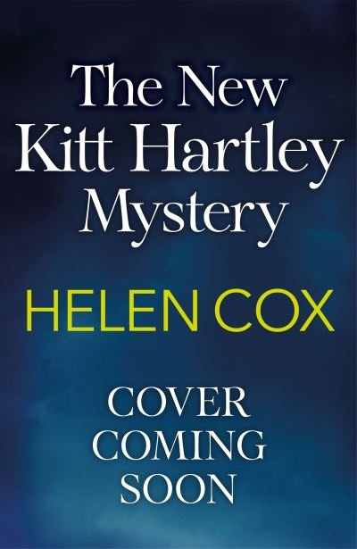 Cover for Helen Cox · A Body in the Borderlands - The Kitt Hartley Yorkshire Mysteries (Innbunden bok) (2023)