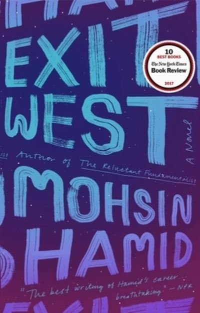 Cover for Mohsin Hamid · Exit West (Gebundenes Buch) (2018)