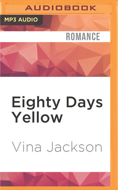 Cover for Vina Jackson · Eighty Days Yellow (MP3-CD) (2016)