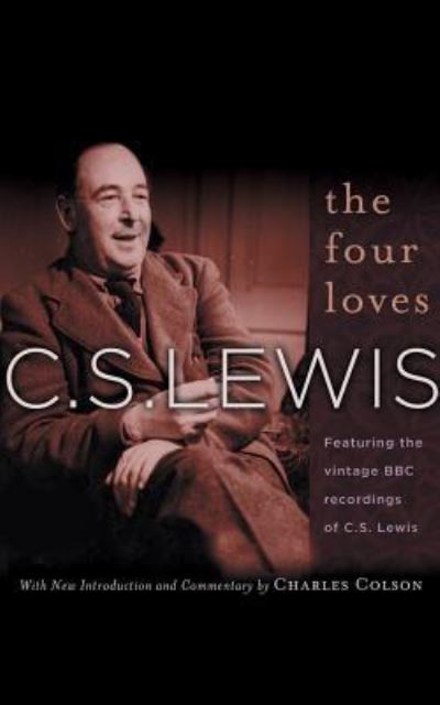 Cover for Charles Colson · The Four Loves (CD) (2017)