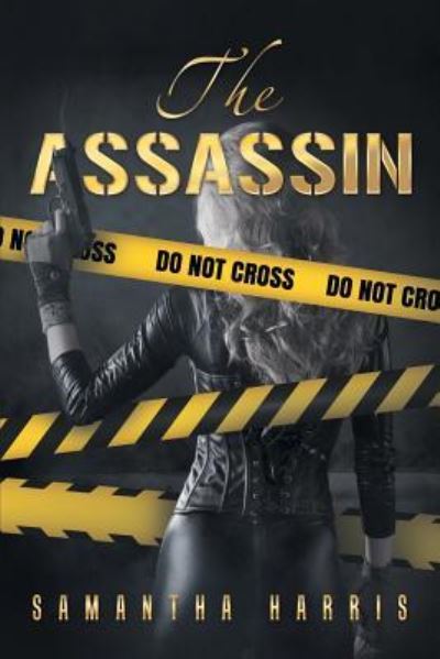 Cover for Samantha Harris · The Assassin (Paperback Book) (2018)