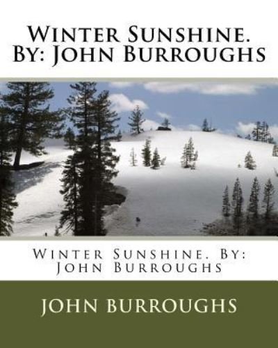 Cover for John Burroughs · Winter Sunshine. By (Pocketbok) (2016)