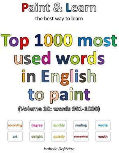 Cover for Isabelle Defévère · Top 1000 most used words in English to paint (Paperback Book) (2016)