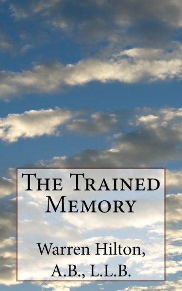 Cover for Warren Hilton a B · The Trained Memory (Paperback Bog) (2016)