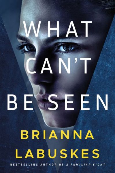 Cover for Brianna Labuskes · What Can't Be Seen - Dr. Gretchen White (Taschenbuch) (2022)