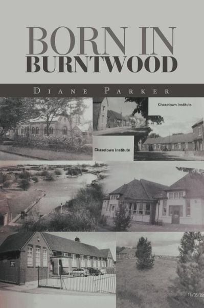 Cover for Diane Parker · Born in Burntwood (Paperback Book) (2018)