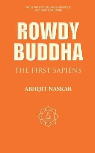 Cover for Abhijit Naskar · Rowdy Buddha (Pocketbok) (2017)