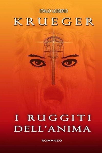 Cover for Italo G Losero · Krueger - I ruggiti dell'anima (Paperback Book) (2017)