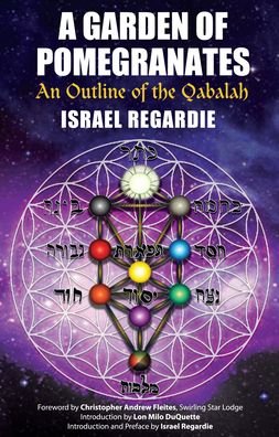 Cover for Israel Regardie · A Garden of Pomegranates: An Outline of the Qabalah (Pocketbok) (2019)