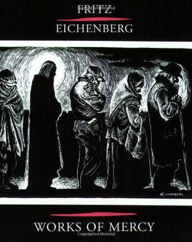 Cover for Robert Ellsberg · Fritz Eichenberg: Works of Mercy (Paperback Book) (1992)