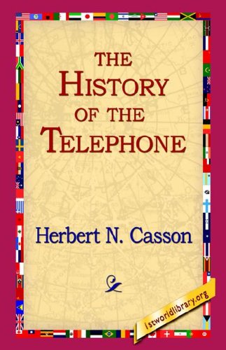 Cover for Herbert N. Casson · The History of the Telephone (Paperback Book) (2004)