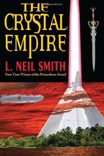 Cover for L. Neil Smith · The Crystal Empire (Pocketbok) (2010)