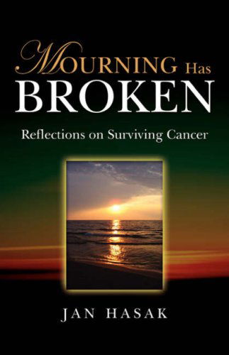 Cover for Jan Hasak · Mourning Has Broken (Paperback Book) (2008)