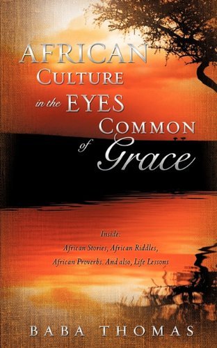 Cover for Baba Thomas · African Culture in the Eyes of Common Grace (Paperback Bog) (2010)