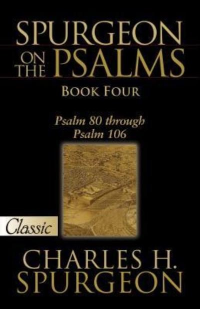 Cover for Charles Spurgeon · Spurgeon on the Psalms: Book Four -A Pure Gold Classic (Pocketbok) (2016)