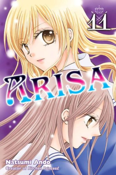 Arisa Vol. 11 - Natsumi Ando - Książki - Kodansha America, Inc - 9781612622521 - 10 września 2013